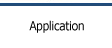 Application